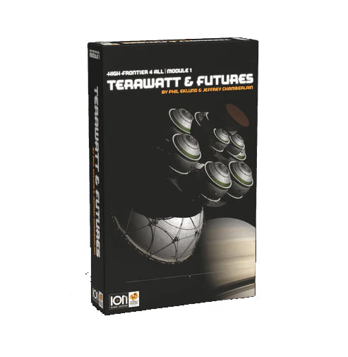 High Frontier: Module 1 Terawatt & Futures Expansion